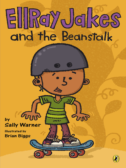 Title details for EllRay Jakes and the Beanstalk by Sally Warner - Wait list